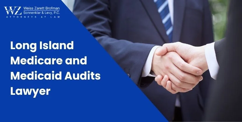 Long Island Medicare and Medicaid Audits Lawyer-image